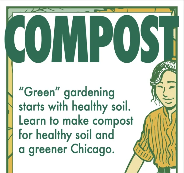 Brochure cover that reads: Compost: Green gardening starts with healthy soil. Learn to make compost for healthy soil and a greener Chicago.